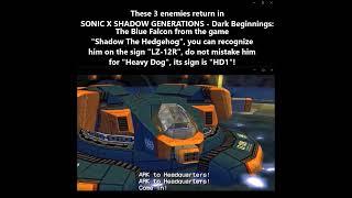 These 3 enemies return in SONIC X SHADOW GENERATIONS  Dark Beginnings [upl. by Perloff]