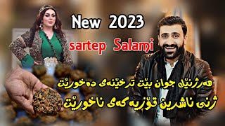 Sartip Salami 2023 Track2Gorani shad zhni jwan trxenay axoretDanishtny HawramanKorg By Shwan Music [upl. by Alcott]