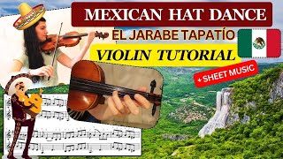 quotMexican Hat Dance El Jarabe Tapatíoquot  Easy Violin Tutorial in two speeds  Sheet Music [upl. by Dustan]