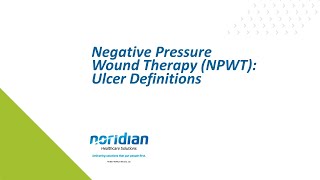 Negative Pressure Wound Therapy NPWT Ulcer Definitions [upl. by Noemi]