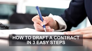 How to Draft a Contract in 3 Easy Steps [upl. by Shelia]