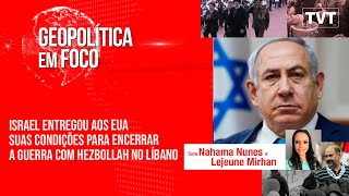 Israel entregou aos EUA suas condições para encerrar a guerra com Hezbollah no Líbano [upl. by Llerot]