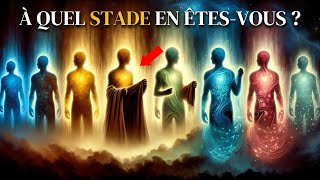 5 ÉTAPES DÉVEIL SPIRITUEL  A QUEL STADE EN ÊTESVOUS [upl. by Bink]