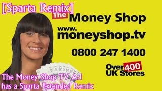 Sparta Remix The Money Shop TV ad has a Sparta Remix [upl. by Eninej]