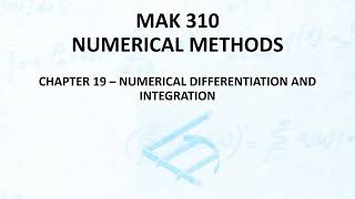 Numerical Methods Lec35 Ch19 Numerical Differentiation And Integration1 Introduction [upl. by Aillimac347]