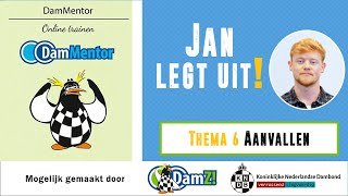 Damcursus Thema 6 Aanvallen Jan legt uit [upl. by Rowe]