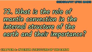 472 Mantle Convection in Earths Interior  Role and Importance [upl. by Gnes]