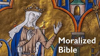 Moralized Bible [upl. by Aicilav]