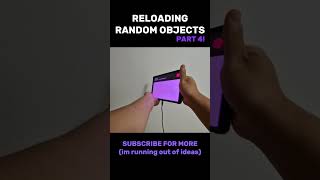 RELOADING RANDOM OBJECTS PART 4 shorts reload [upl. by Nuhsyar]