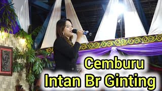 Cemburu  Intan Br Gnting [upl. by Agneta386]