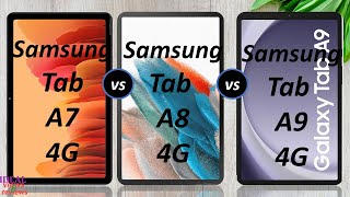 Samsung Galaxy Tab A7 4G vs Samsung Galaxy Tab A8 4G vs Samsung Galaxy Tab A9 4G [upl. by Gupta]