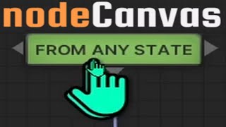 NodeCanvas StateMachine AnyState Tutorial [upl. by Nothgierc433]