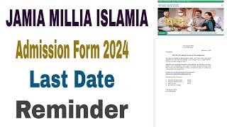 Jamia Millia Islamia Admission Form 202425  jamia registration 2024 [upl. by Mulry792]