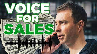 How To Sell With Your Voice Tonality for Sales [upl. by Artema]