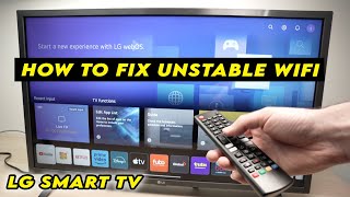 LG Smart TV How to Fix Unstable WiFi Connection [upl. by Nniroc]