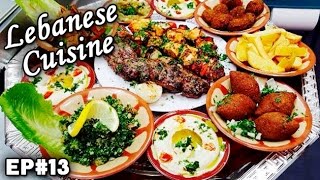 Lebanese Cuisine  Lebanon  Cultural Flavors  EP 13 [upl. by Florenza]