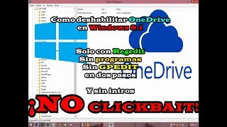 Desactivar OneDrive en Windows 81 Single Languaje Regedit [upl. by Rehpotsirc881]