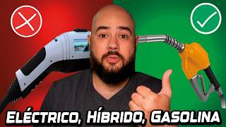 Eléctricos vs Híbridos vs Gasolina  ¿Cuál Es Mejor Opción [upl. by Llehcram]