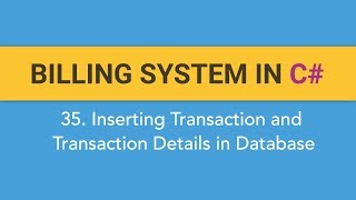 35 How to create BILLING SYSTEM in C Inserting Transaction And Transaction Details in Database [upl. by Zippel]