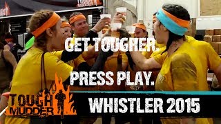 Whistler British Columbia 2015 Teaser  Tough Mudder [upl. by Nahtiek]