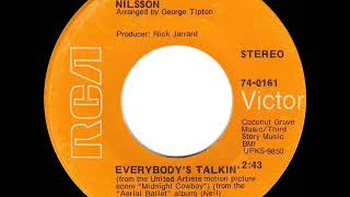 1969 HITS ARCHIVE Everybody’s Talkin’  Nilsson ’69 stereo 45 single version [upl. by Silera971]