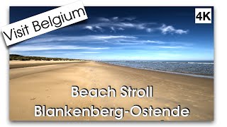 The Belgian Coast Walk from Blankenberge to Ostend 4K [upl. by Madriene]