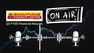 Manappuram Finance Ltd Q2 FY25 Financial Results  Key Insights amp Analysis [upl. by Gifford759]