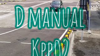 Latihan D manual KPP02 Molek Driving Academy Shah Alam Amuk  Fikirkan Boleh [upl. by Barnaba435]