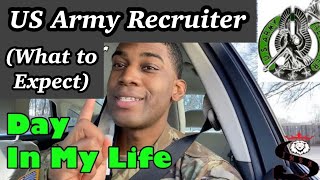 ARMY RECRUITER DAY IN THE LIFE WHAT TO EXPECT Ups and downs of ARMY RECRUITER  PART ONE [upl. by Hilarius]