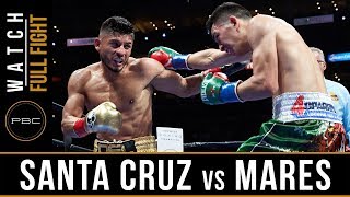 Santa Cruz vs Mares FULL FIGHT August 29 2015  PBC on ESPN [upl. by Esila]