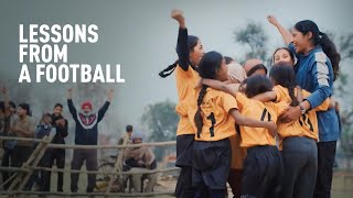 Lessons From a Football  Nanhi Kali 2024 Empowering Girls Across India  Mahindra Group [upl. by Nauqas910]