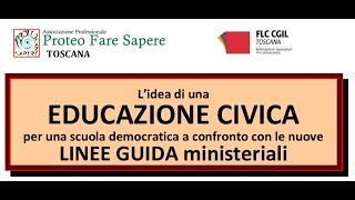 Leducazione civica per una scuola democratica a confronto con le nuove linee guida ministeriali [upl. by Lletnohs45]