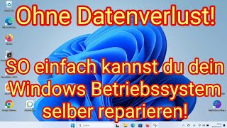 So einfach kannst du dein Windows Betriebssystem ohne Datenverlust selber reparieren [upl. by Aisekal909]