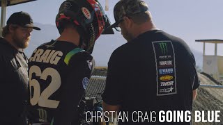 CHRISTIAN CRAIG  GOING BLUE  First Day Riding Star Racing Yamaha Vlog [upl. by Marijn302]