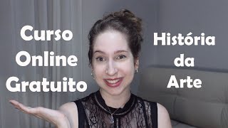 Meu curso GRATUITO de História da Arte [upl. by Gans]