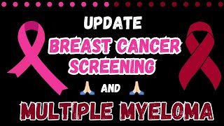 EP 64 Breast Cancer Screening amp Multiple Myeloma  Update [upl. by Kcirdla]