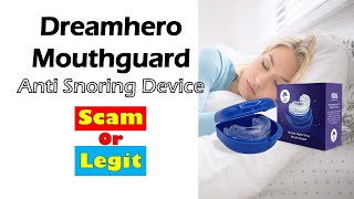 Dream Hero Mouth Guard Reviews  Dreamhero Mouthguard Anti Snoring Device scam [upl. by Nazario]