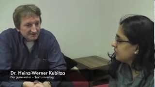 Jesuswahn  Interview mit Dr Heinz Werner Kubitza [upl. by Blumenfeld]