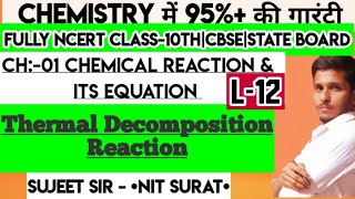 Decomposition reaction Class10 Types of Chemical Reaction class10 sujeet nit decomposition of feso4 [upl. by Jenny]