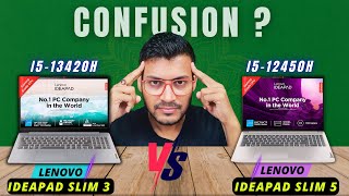 Lenovo IdeaPad Slim 3 Vs Lenovo IdeaPad Slim 5🔥i5 13420H Vs i5 12450H🔥i5 12450H🔥 i5 13420H [upl. by Micro]