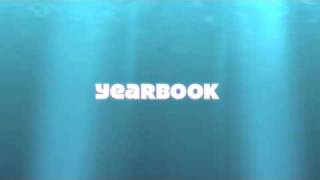 Yearbook Full Version  best song ever [upl. by Adnalohs]