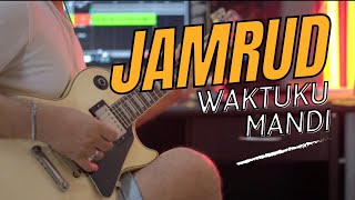 waktuku mandi  jamrud  GUITAR COVER [upl. by Naol]