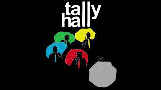 Tally Hall  All Of My Friends Electric Demo [upl. by Kirchner]