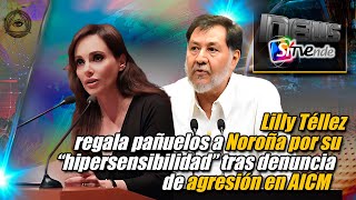 Lilly Téllez regala pañuelos a Noroña por su “hipersensibilidad” tras denuncia de agresión en AICM [upl. by Domeniga]