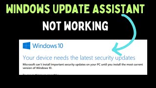 How to Fix Windows Update Assistant Not Working on Windows 11 [upl. by Chevy]