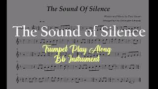 The Sound Of Silence Trumpet Play Along  Bb Instrument [upl. by Wade]