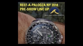 ReefAPalooza NY 2018 [upl. by Elocim]