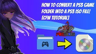 How To Convert A PS3 Game Folder Into A PS3 ISO File CFWHEN Tutorial PS3Jailbreak PS3Mods [upl. by Staley]