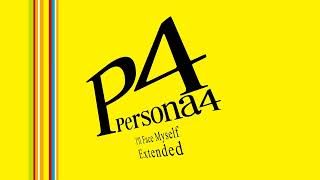 Ill Face Myself  Persona 4 OST Extended [upl. by Anidualc113]