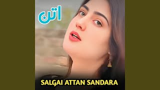 Salgai Attan Sandara [upl. by Jarlathus577]